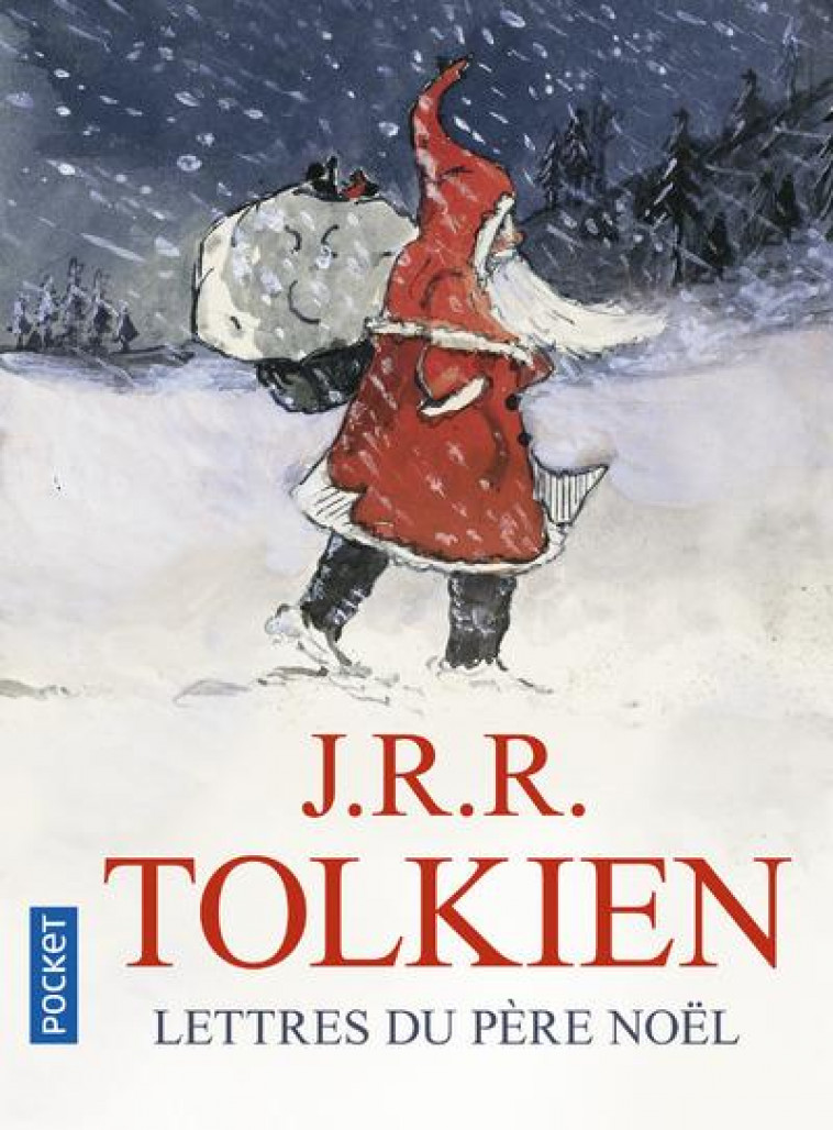 LETTRES DU PERE NOEL - TOLKIEN J R R. - POCKET