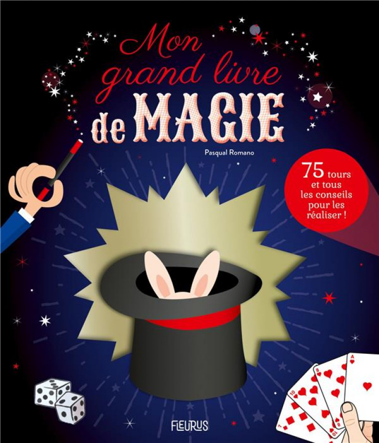 MON GRAND LIVRE DE MAGIE - ROMANO/COLLECTIF - FLEURUS