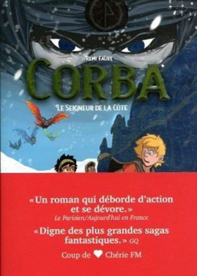 CORBA - TOME 2 LE SEIGNEUR DE LA COTE - VOL02 - FAURE REMI - ARENES