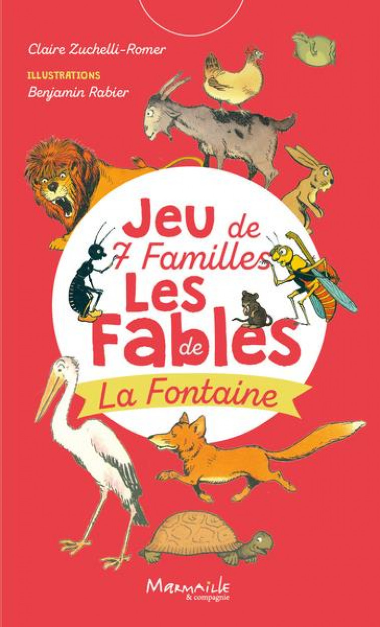 JEU DE 7 FAMILLES LES FABLES DE LA FONTAINE - ZUCCHELLI- ROMER C. - MARMAILLE CIE