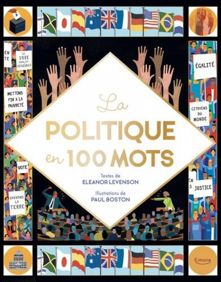 LA POLITIQUE EN 100 MOTS - LEVENSON/BOSTON - KIMANE