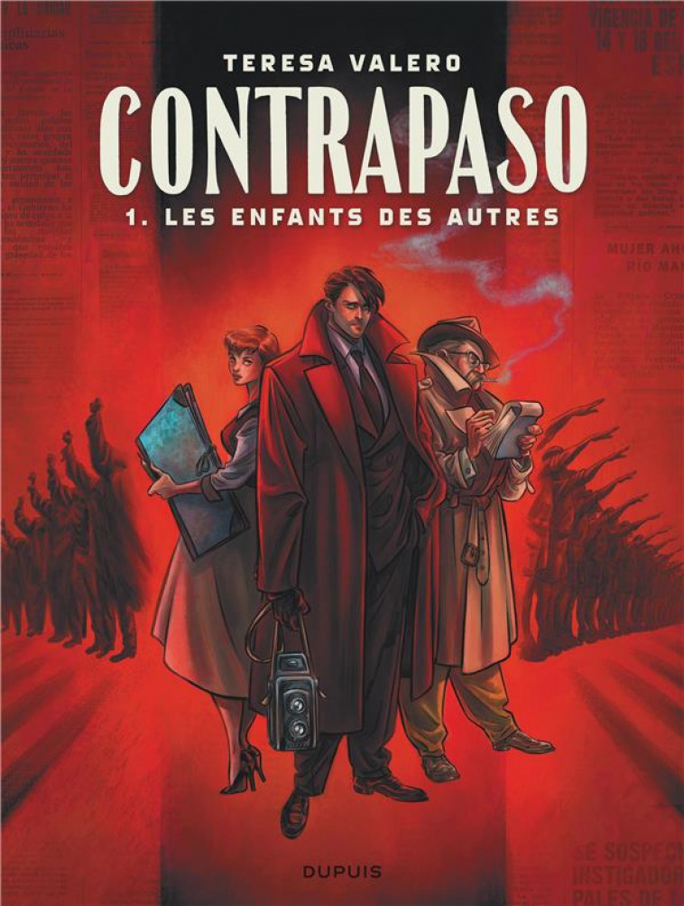 CONTRAPASO - TOME 1 - LES ENFANTS DES AUTRES - VALERO TERESA - DUPUIS