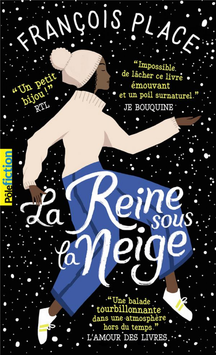 LA REINE SOUS LA NEIGE - PLACE FRANCOIS - GALLIMARD