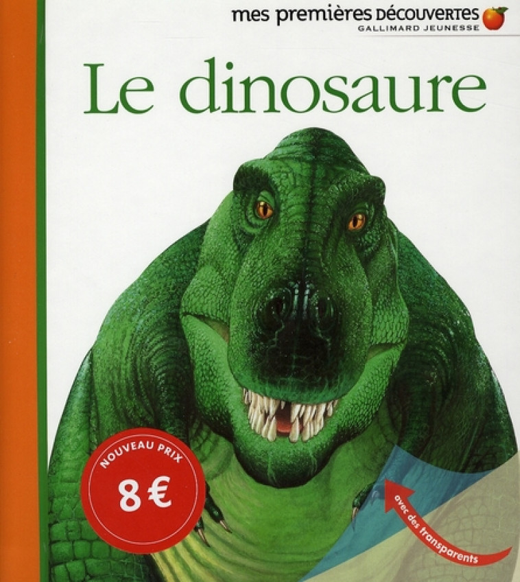 LE DINOSAURE - COLLECTIF/PRUNIER - GALLIMARD