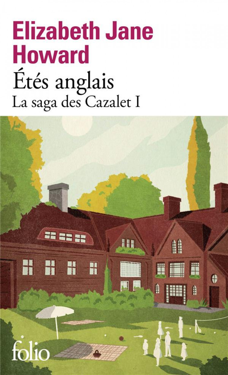 LA SAGA DES CAZALET - I - ETES ANGLAIS - LA SAGA DES CAZALET I - HOWARD E J. - GALLIMARD