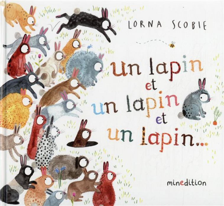 UN LAPIN ET UN LAPIN ET UN LAPIN - SCOBIE - MINEDITION