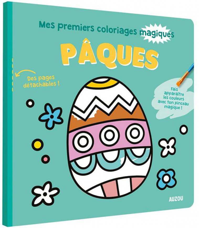 MES PREMIERS COLORIAGES MAGIQUES - PAQUES (NE) - AMERICO TIAGO - PHILIPPE AUZOU