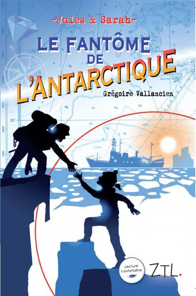 JULES ET SARAH LE FANTOME DE L-ANTARCTIQUE - VALLANCIEN GREGOIRE - DU LUMIGNON