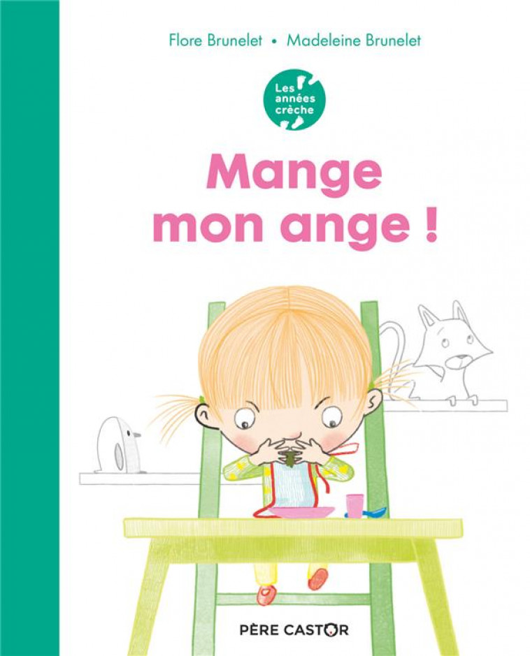 MANGE, MON ANGE ! - BRUNELET - FLAMMARION