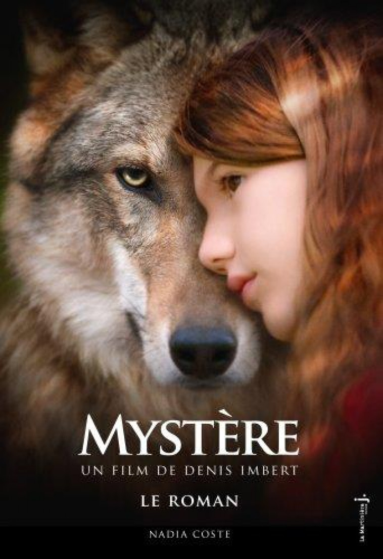 MYSTERE. LE ROMAN - COSTE NADIA - MARTINIERE BL