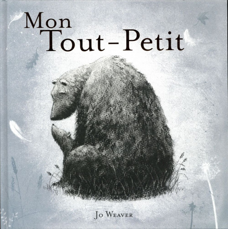 MON TOUT PETIT - WEAVER JO - Kaléidoscope