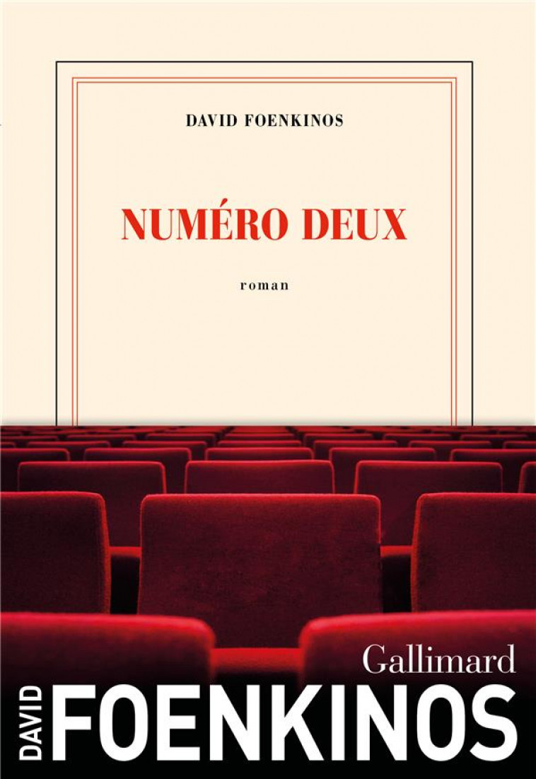 NUMERO DEUX - FOENKINOS DAVID - GALLIMARD