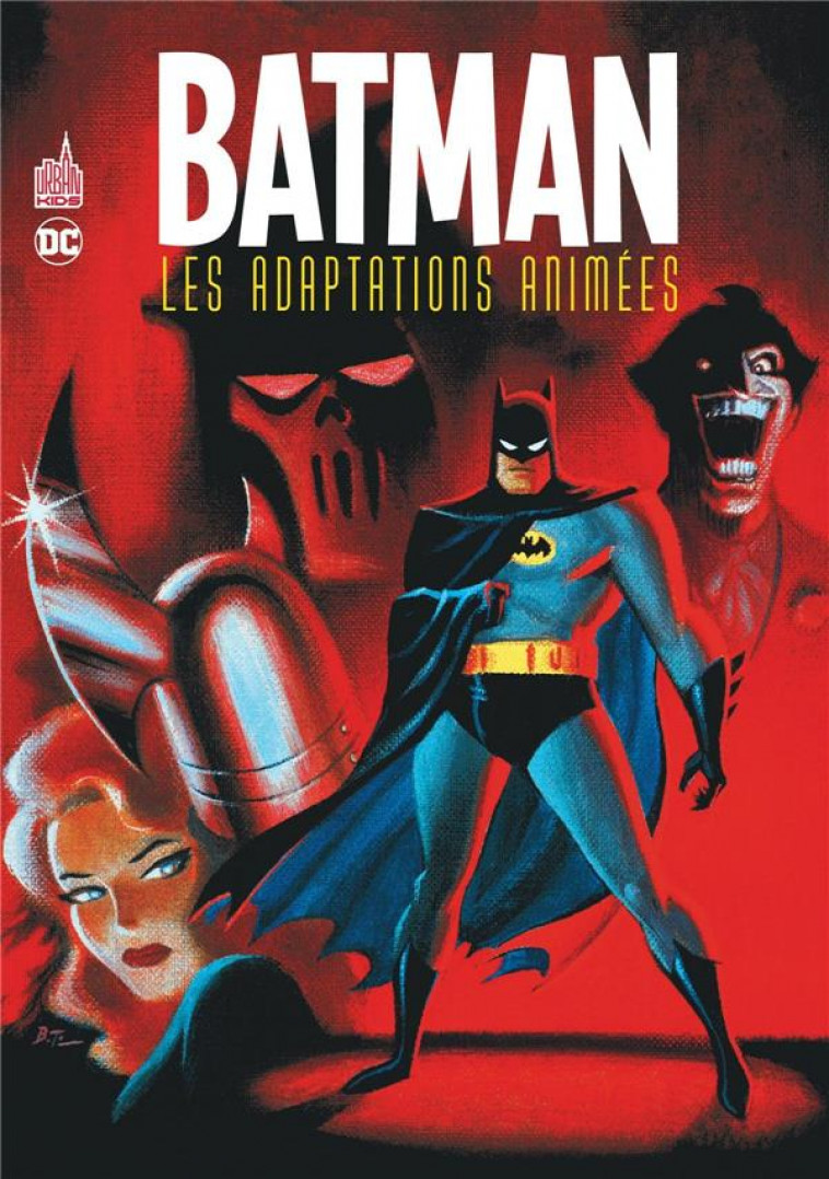 BATMAN LES ADAPTATION ANIMEES - PUCKETT KELLEY - URBAN COMICS