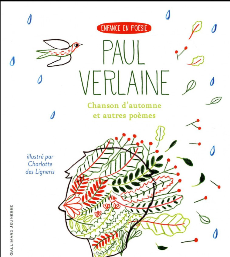 CHANSON D-AUTOMNE ET AUTRES POEMES - VERLAINE - Gallimard-Jeunesse