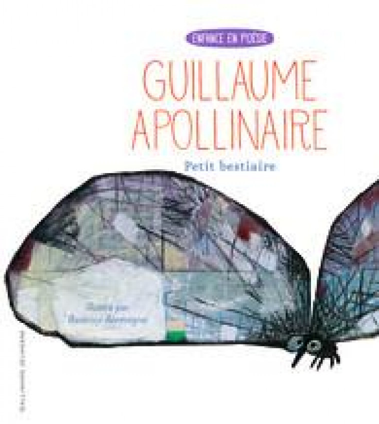 PETIT BESTIAIRE - APOLLINAIRE/ALEMAGNA - Gallimard-Jeunesse