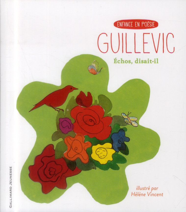 ECHOS, DISAIT-IL - GUILLEVIC/VINCENT - Gallimard-Jeunesse