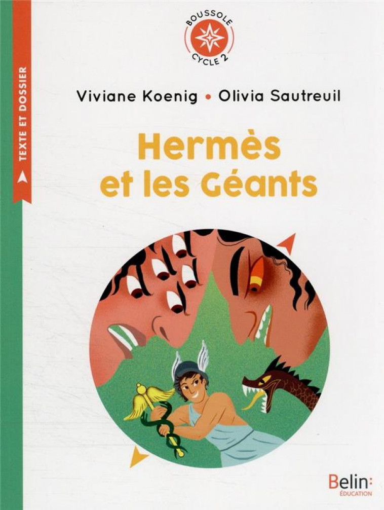 HERMES ET LES GEANTS - BOUSSOLE CYCLE 2 - KOENIG/VALLA - BELIN