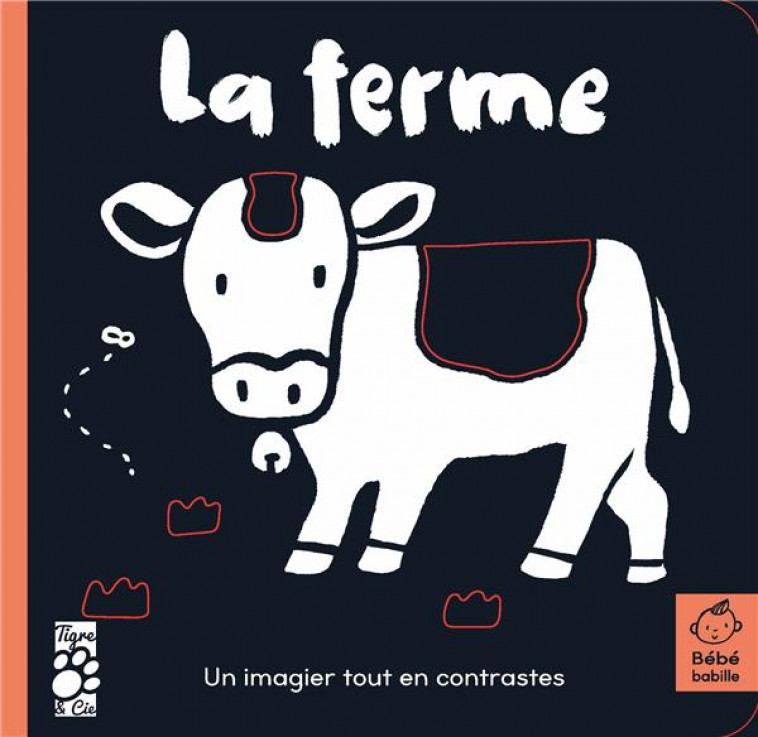 LA FERME - XXX - TIGRE ET CIE