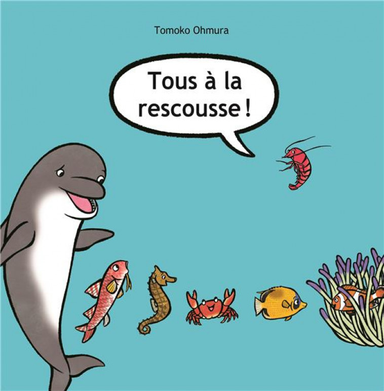 TOUS A LA RESCOUSSE ! - OHMURA - EDL