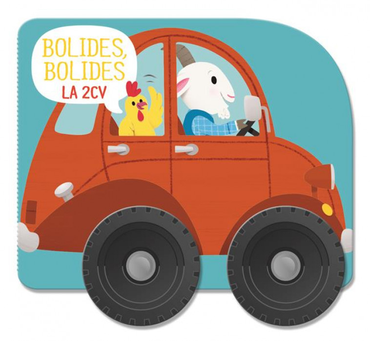 LA 2 CV - BOLIDES BOLIDES - COLLECTIF - NC