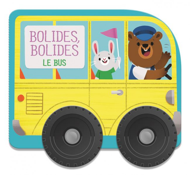 LE BUS - BOLIDES BOLIDES - COLLECTIF - NC