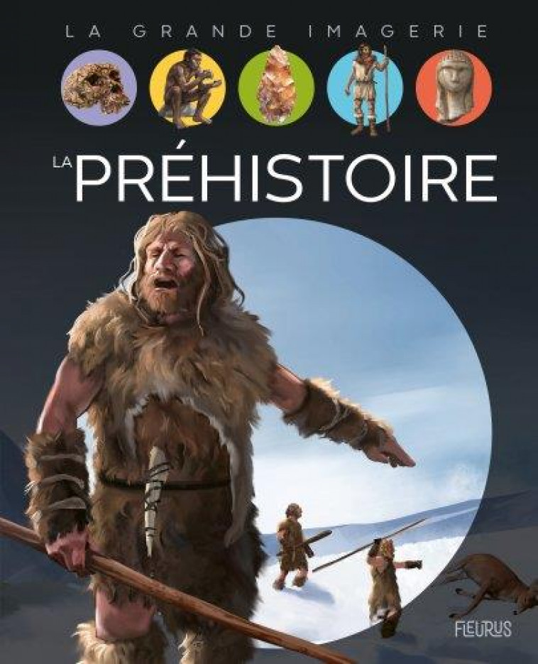 LA PREHISTOIRE - SAGNIER/NOUVEL - FLEURUS