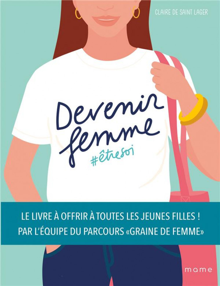 DEVENIR FEMME - ETRE SOI - DE SAINT LAGER - MAME