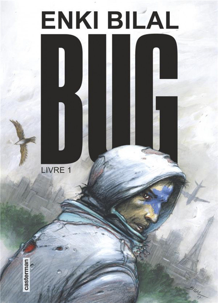 BUG - T01 - BUG - BILAL/HURTREL - Casterman