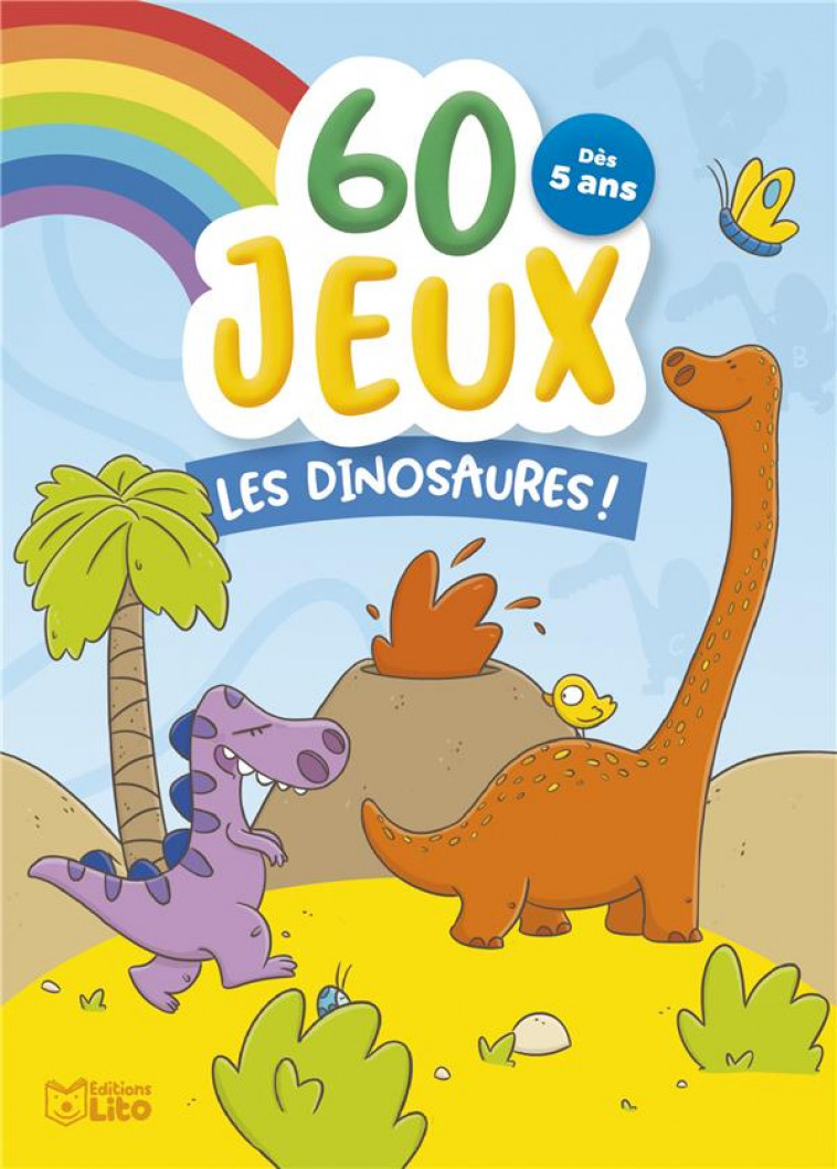 BLOC 60 JEUX LES DINOSAURES ! - XXX - LITO