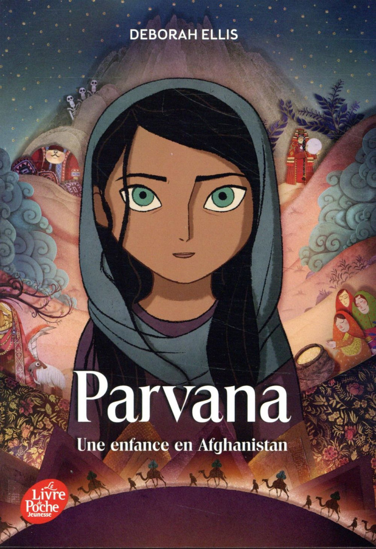 PARVANA - UNE ENFANCE EN AFGHANISTAN - ELLIS DEBORAH - HACHETTE