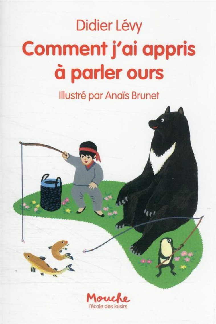 COMMENT J-AI APPRIS A PARLER OURS - LEVY/BRUNET - EDL