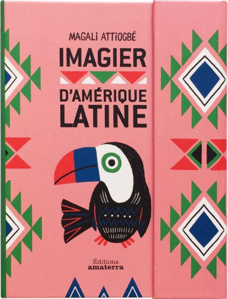 IMAGIER D-AMERIQUE LATINE - ATTIOGBE MAGALI - AMATERRA