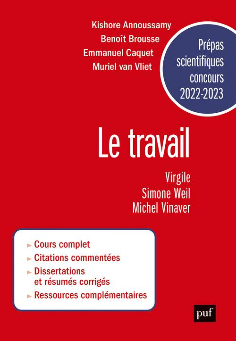 PREPAS SCIENTIFIQUES 2022-2023. EPREUVE FRANCAIS/PHILOSOPHIE - LE TRAVAIL - CAQUET/ANNOUSSAMY - PUF