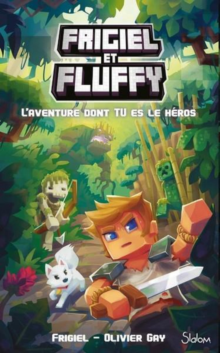 FRIGIEL ET FLUFFY L-AVENTURE DONT TU ES LE HEROS - FRIGIEL/GAY/FRICK - SLALOM