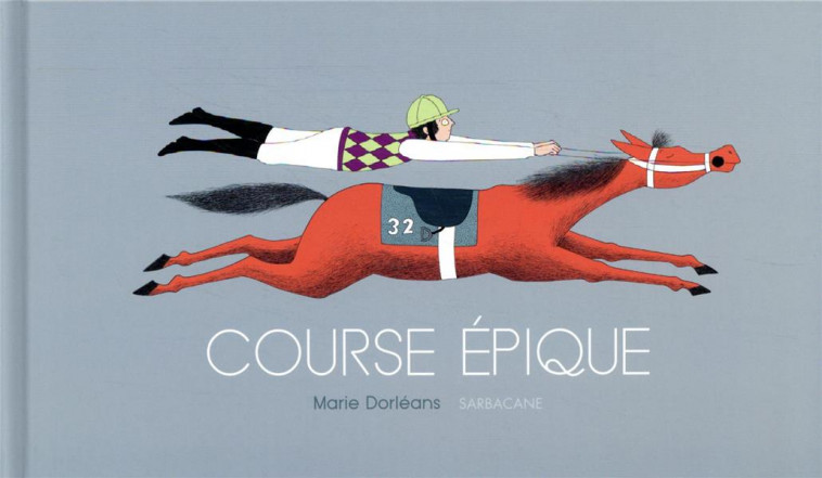 COURSE EPIQUE - EDITION 2021 - DORLEANS - SARBACANE