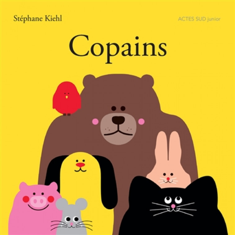 COPAINS - KIEHL STEPHANE - ACTES SUD