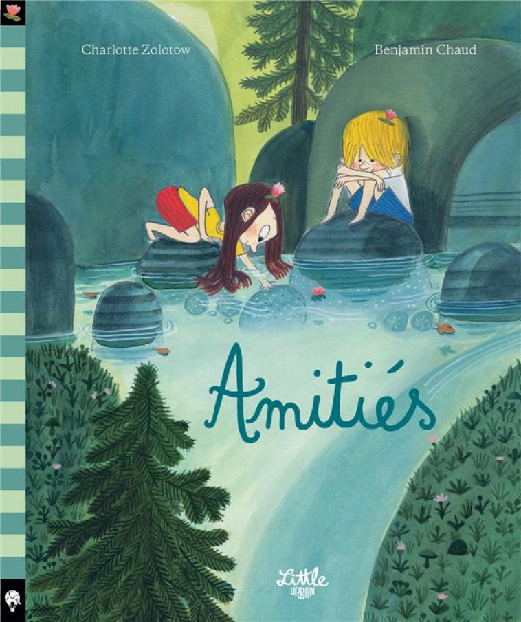 AMITIES - ZOLOTOW CHARLOTTE - LITTLE URBAN