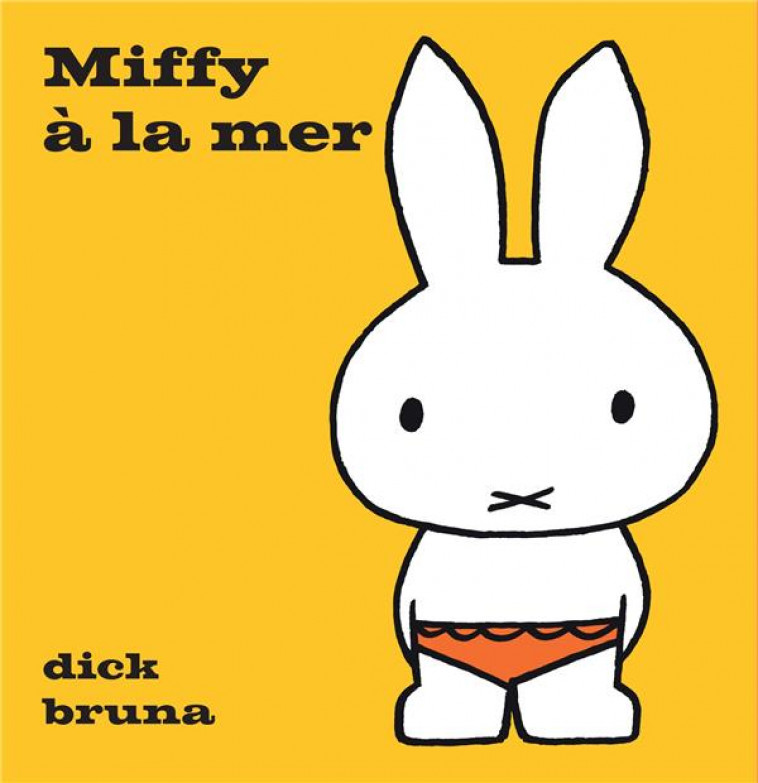 MIFFY A LA MER - BRUNA DICK - MARTINIERE BL