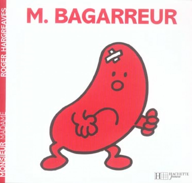 MONSIEUR BAGARREUR - HARGREAVES ROGER - HACHETTE