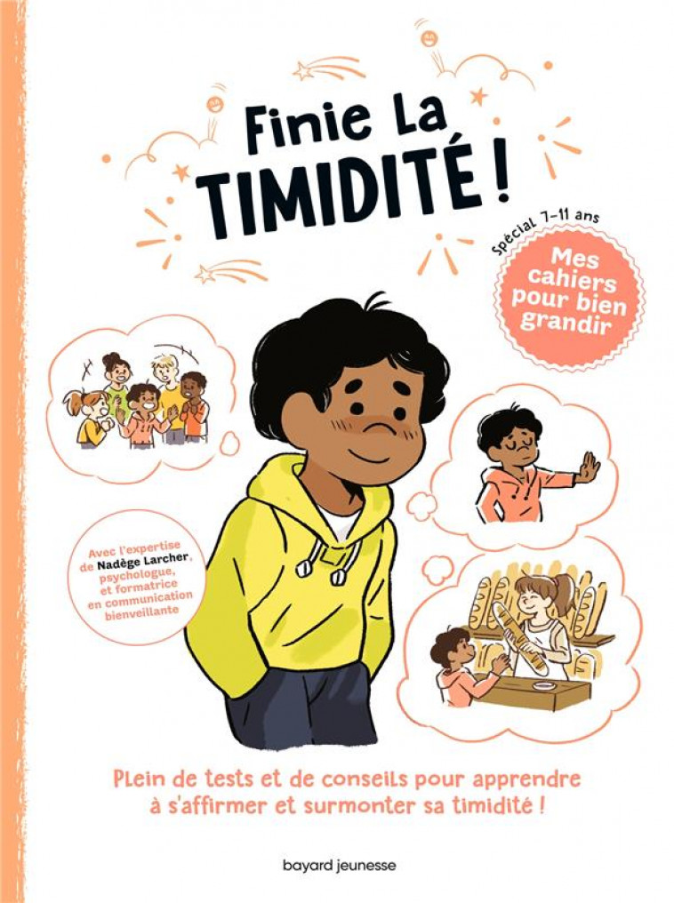 FINIE LA TIMIDITE! - LARCHER/DUVAL/NILES - BAYARD JEUNESSE