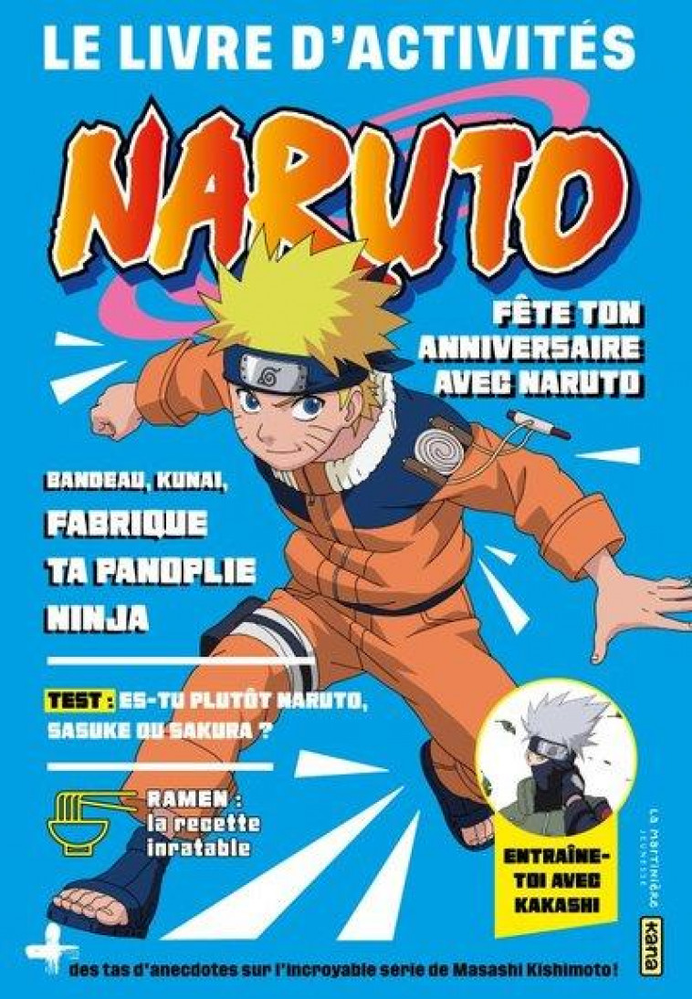 NARUTO. LE LIVRE D-ACTIVITES - ROCHER MATHIEU - MARTINIERE BL