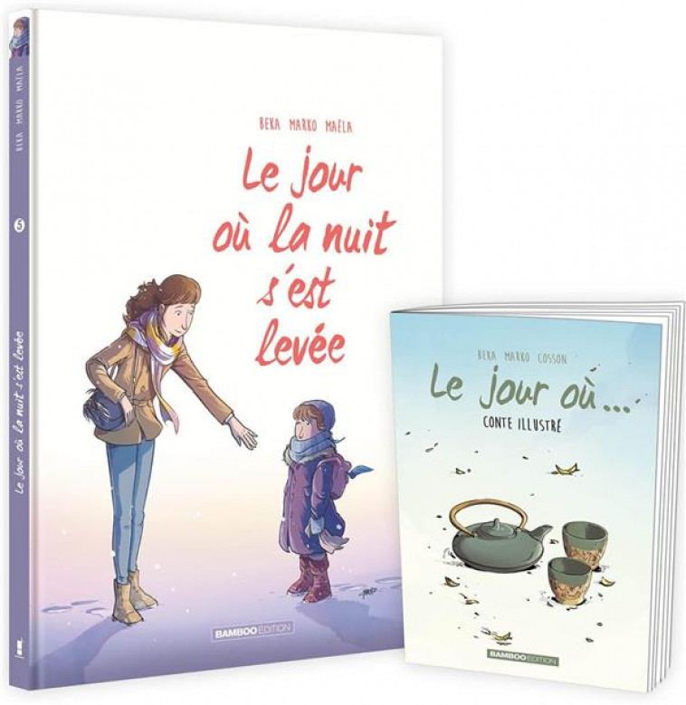 LE JOUR OU... - TOME 05 + LIVRET OFFERT - LA NUIT S-EST LEVEE - MARKO/BEKA - BAMBOO