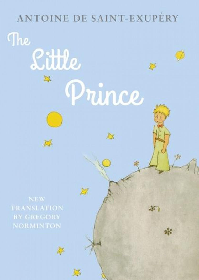 ANTOINE DE SAINT-EXUPERY THE LITTLE PRINCE (ALMA CLASSICS) /ANGLAIS - DE SAINT-EXUPERY ANT - NC