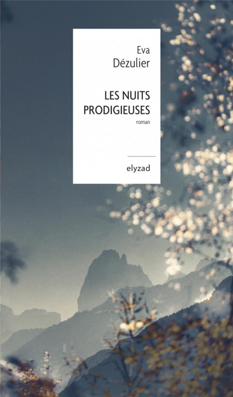 LES NUITS PRODIGIEUSES - DEZULIER EVA - ELYZAD