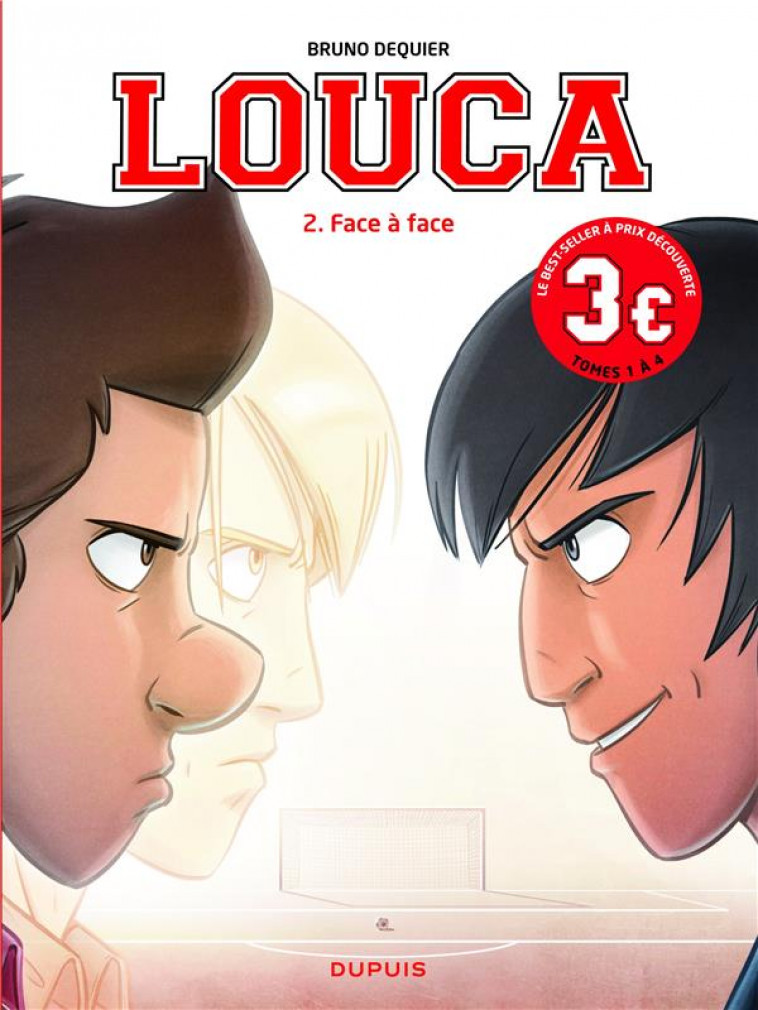 LOUCA - TOME 2 - FACE A FACE / EDITION SPECIALE, LIMITEE (OPE 2022 A 3  ) - DEQUIER BRUNO - DUPUIS