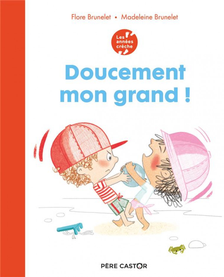 DOUCEMENT MON GRAND ! - BRUNELET - FLAMMARION