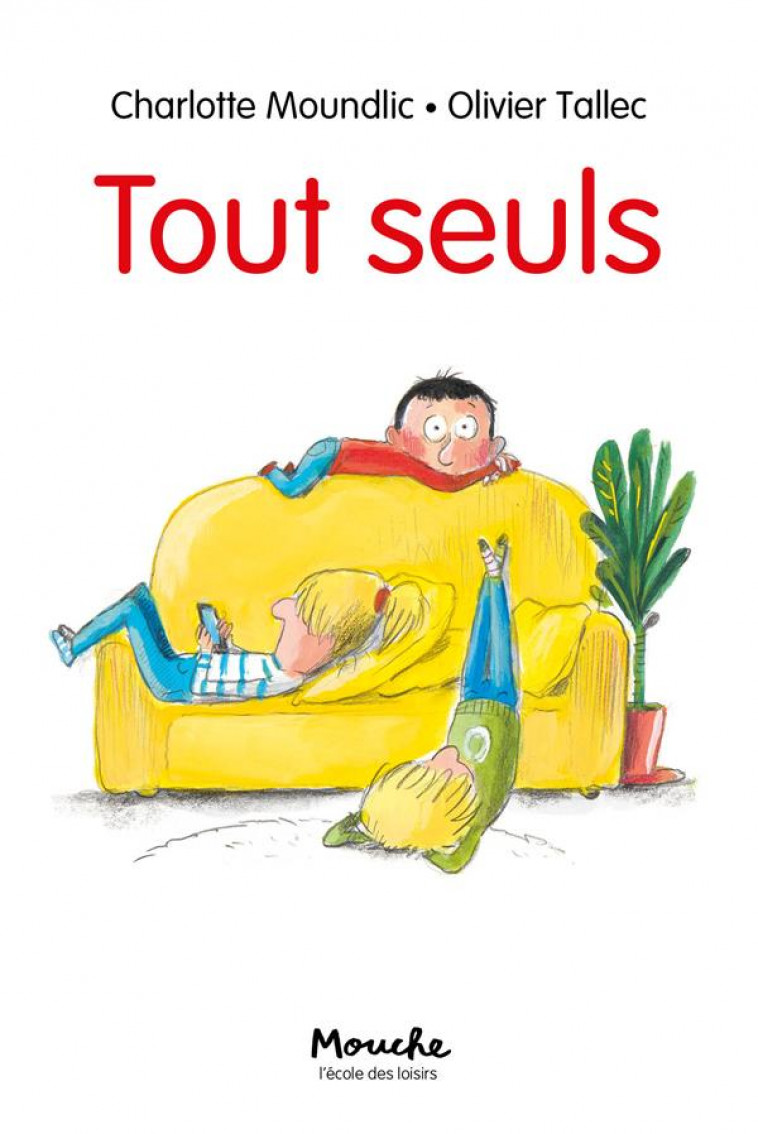 TOUT SEULS - MOUNDLIC/TALLEC - EDL