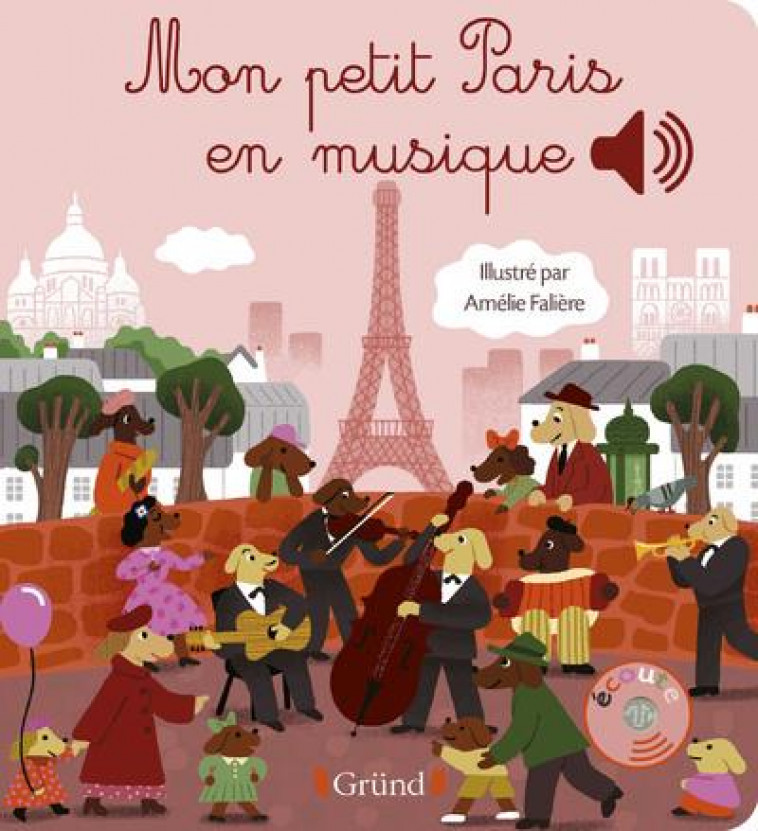 MON PETIT PARIS EN MUSIQUE - COLLET/FALIERE - GRUND