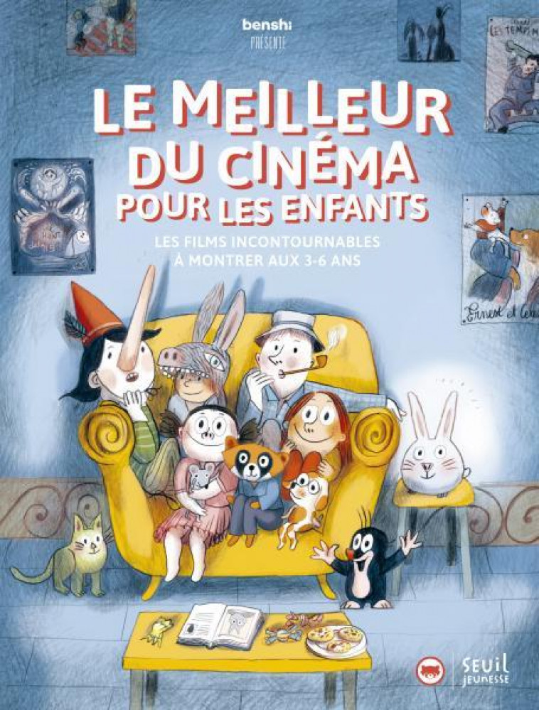 BENSHI PRESENTE LE MEILLEUR DU CINEMA POUR LES ENFANTS. LES FILMS INCONTOURNABLES A MONTRER AUX 3-6 - PERRIN CLOTILDE - SEUIL JEUNESSE