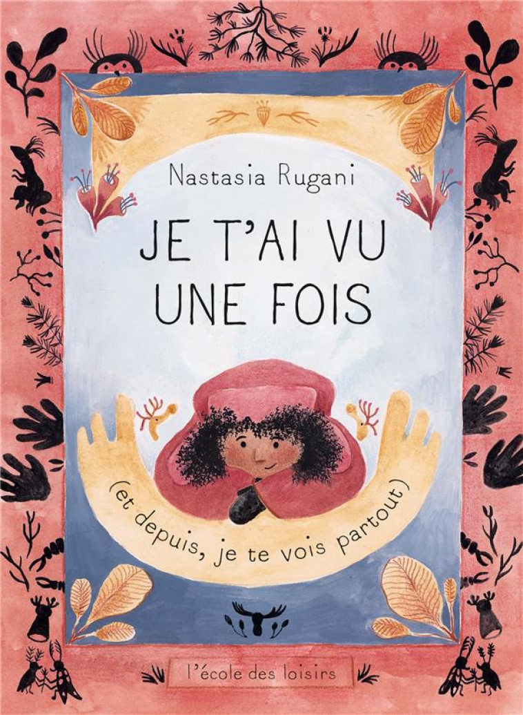 JE T-AI VU UNE FOIS - (ET DEPUIS, JE TE VOIS PARTOUT) - RUGANI NASTASIA - EDL